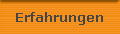 Erfahrungen